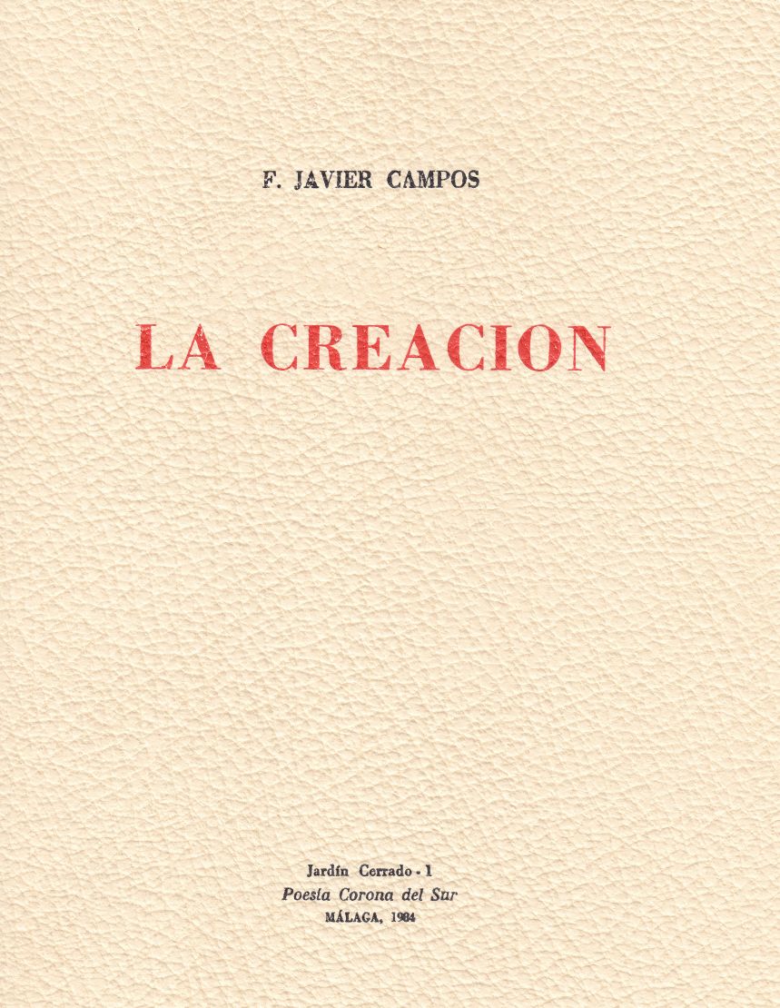 La Creacion F Javier Campos